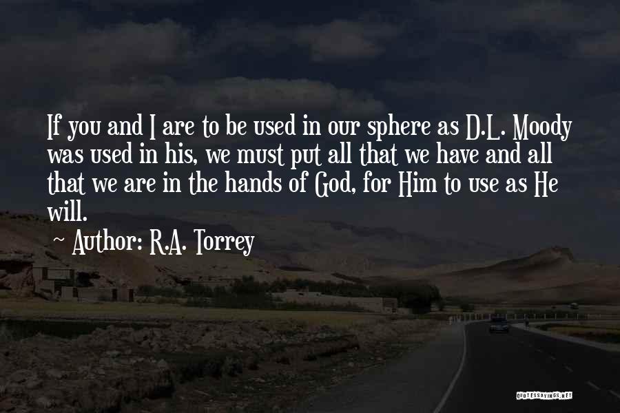Torrey Quotes By R.A. Torrey