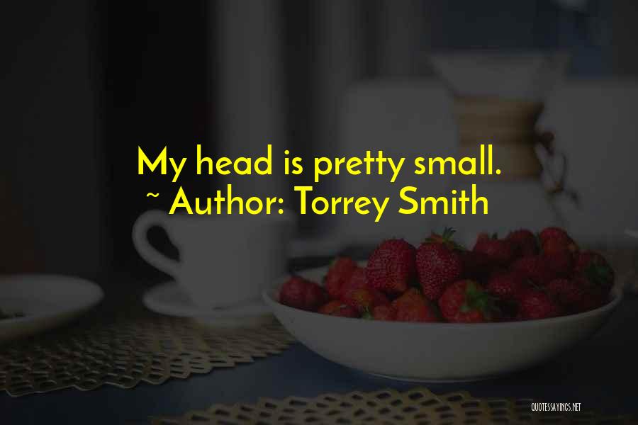 Torrey Quotes By Torrey Smith