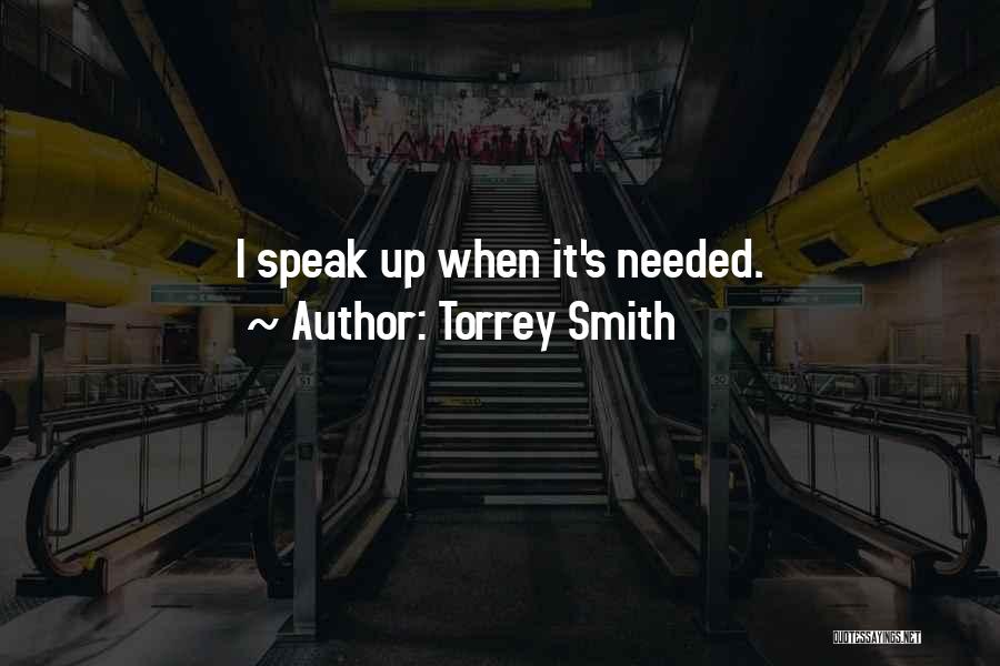 Torrey Quotes By Torrey Smith