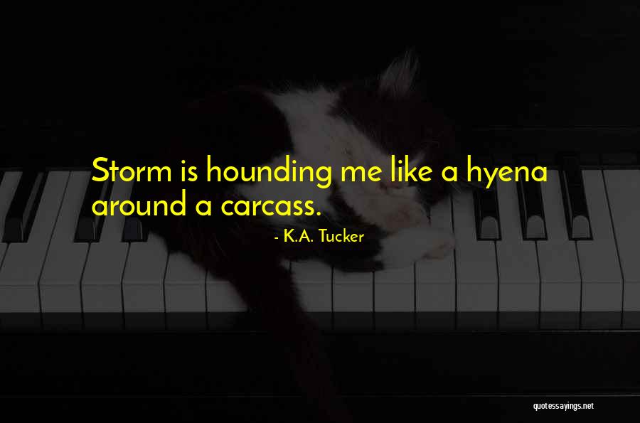 Torriani Coat Quotes By K.A. Tucker Torriani Coat Quotes By K.A. Tucker