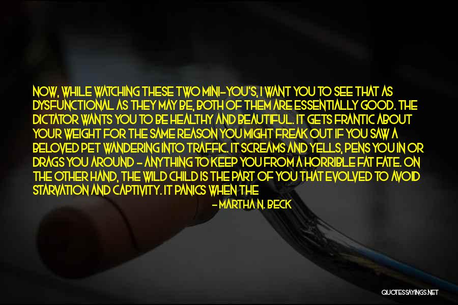 Torrington Quotes By Martha N. Beck Torrington Quotes By Martha N. Beck