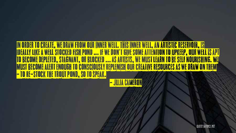 Torrini 1369 Quotes By Julia Cameron Torrini 1369 Quotes By Julia Cameron