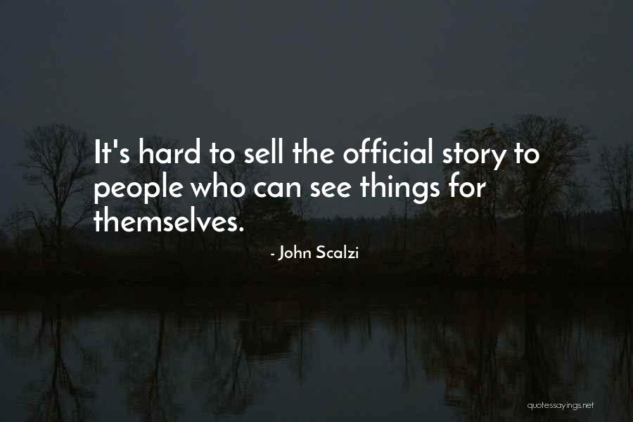 Torrini Emiliana Quotes By John Scalzi