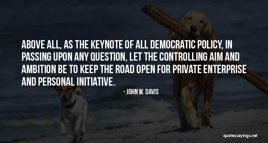 Torsional Stress Quotes By John W. Davis Torsional Stress Quotes By John W. Davis