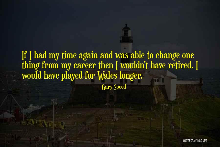 Torsos For Blocks Quotes By Gary Speed
