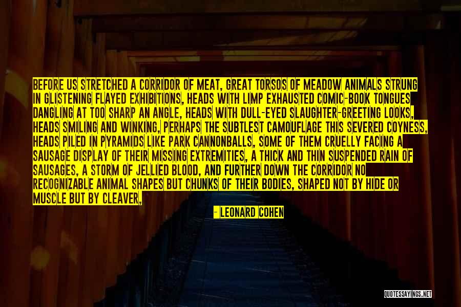 Torsos Quotes By Leonard Cohen Torsos Quotes By Leonard Cohen