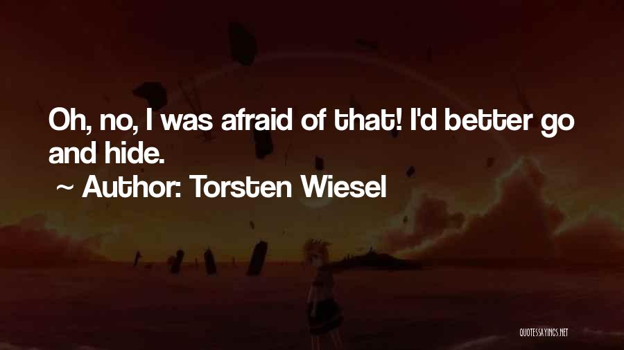 Torsten Wiesel Quotes 1361351