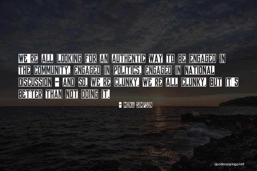 Torstenson Family Endowment Quotes By Mona Simpson Torstenson Family Endowment Quotes By Mona Simpson