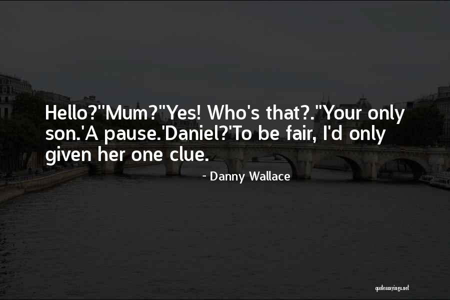 Torta Di Mele Quotes By Danny Wallace Torta Di Mele Quotes By Danny Wallace