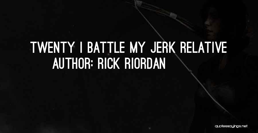 Tortilla Curtain American Dream Quotes By Rick Riordan