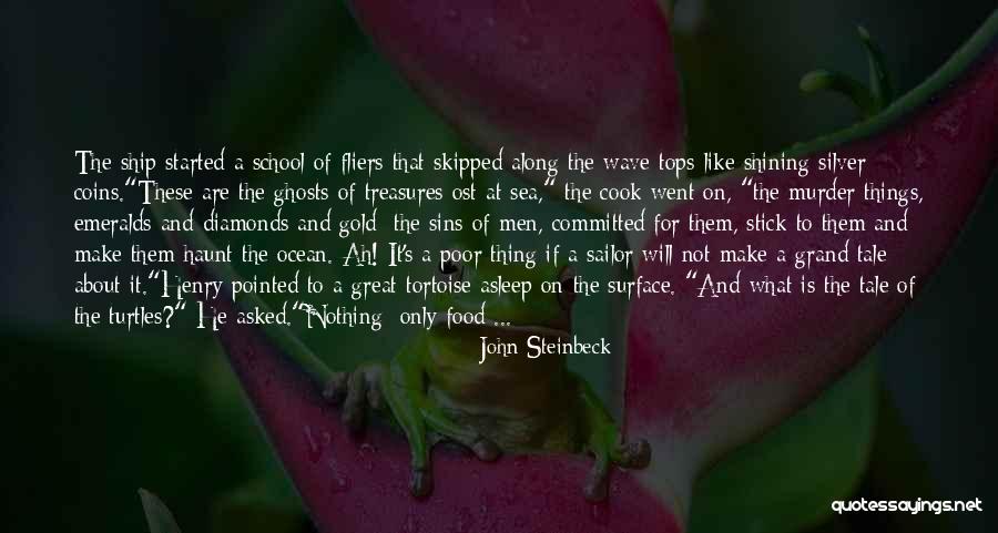 Tortoise Quotes By John Steinbeck Tortoise Quotes By John Steinbeck