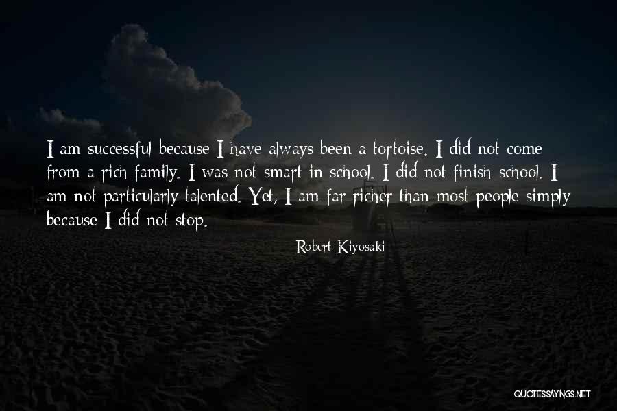 Tortoise Quotes By Robert Kiyosaki