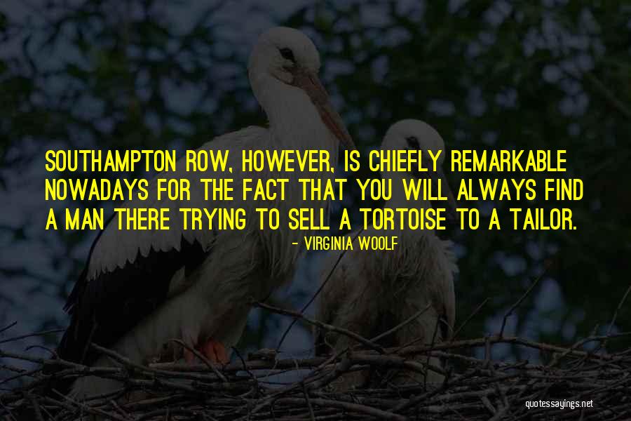 Tortoise Quotes By Virginia Woolf Tortoise Quotes By Virginia Woolf
