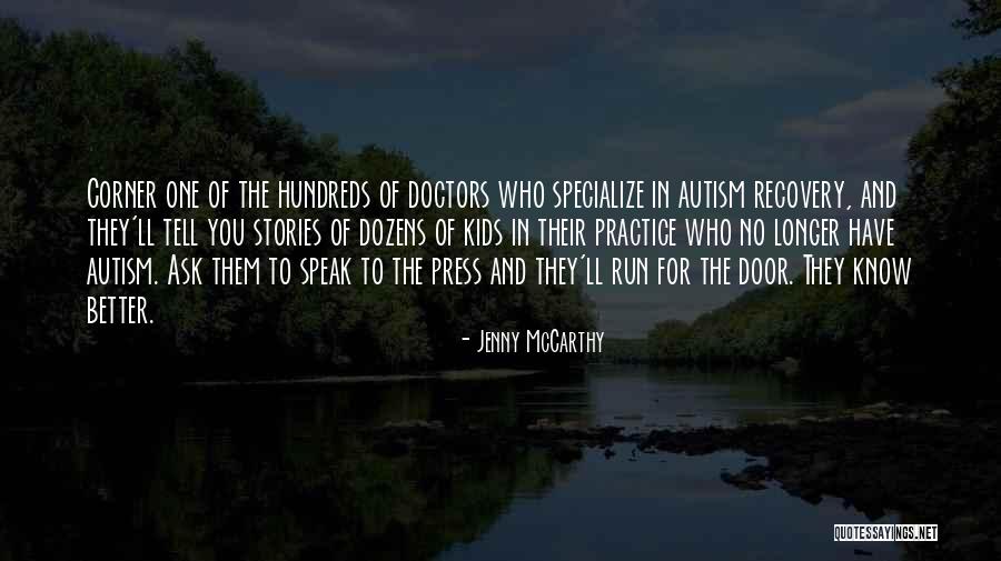 Tortora Derrickson Quotes By Jenny McCarthy Tortora Derrickson Quotes By Jenny McCarthy