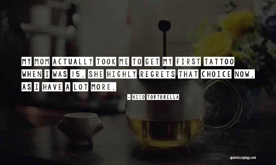 Tortorella Quotes By Nico Tortorella Tortorella Quotes By Nico Tortorella