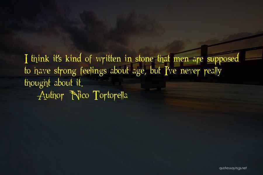 Tortorella Quotes By Nico Tortorella Tortorella Quotes By Nico Tortorella