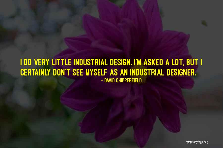 Tortorello Trumbull Quotes By David Chipperfield Tortorello Trumbull Quotes By David Chipperfield