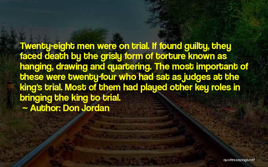 Torture And Death Quotes By Don Jordan