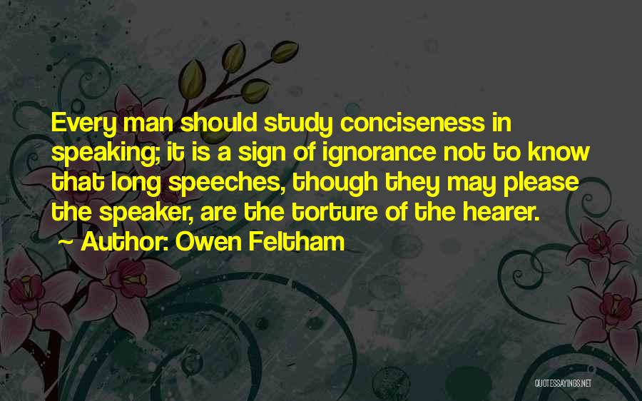 Torture Quotes By Owen Feltham