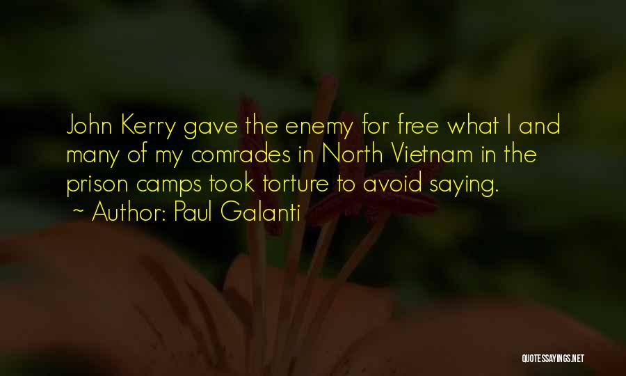 Torture Quotes By Paul Galanti