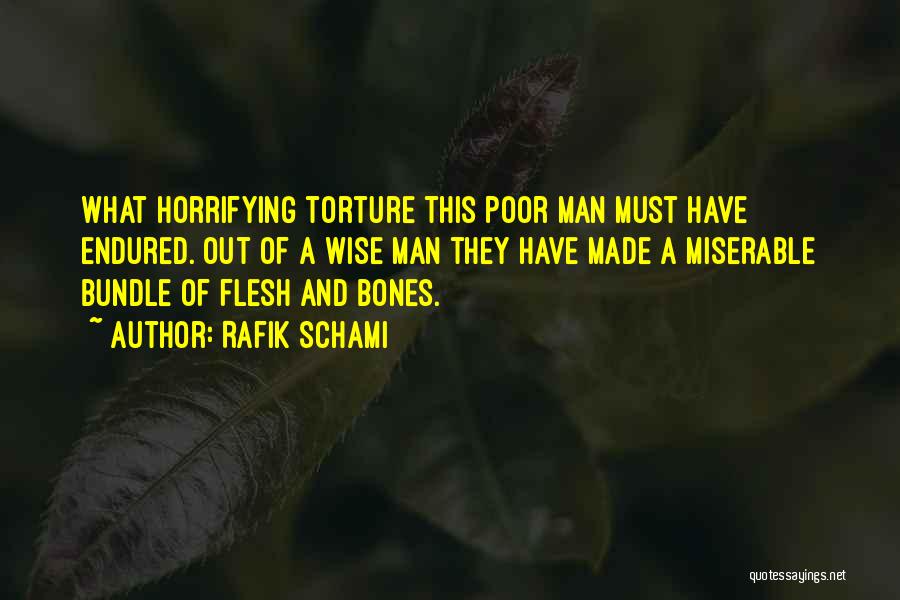 Torture Quotes By Rafik Schami