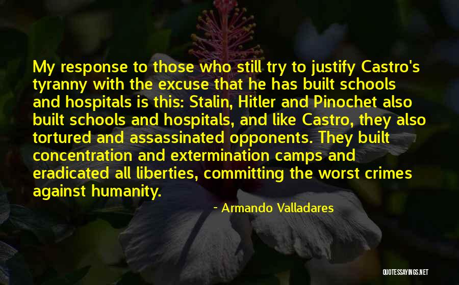 Tortured Quotes By Armando Valladares Tortured Quotes By Armando Valladares