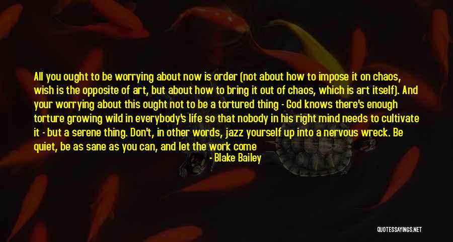 Tortured Quotes By Blake Bailey Tortured Quotes By Blake Bailey
