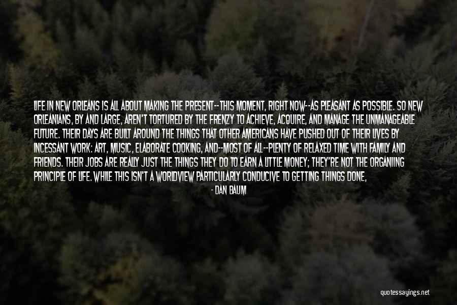 Tortured Quotes By Dan Baum Tortured Quotes By Dan Baum