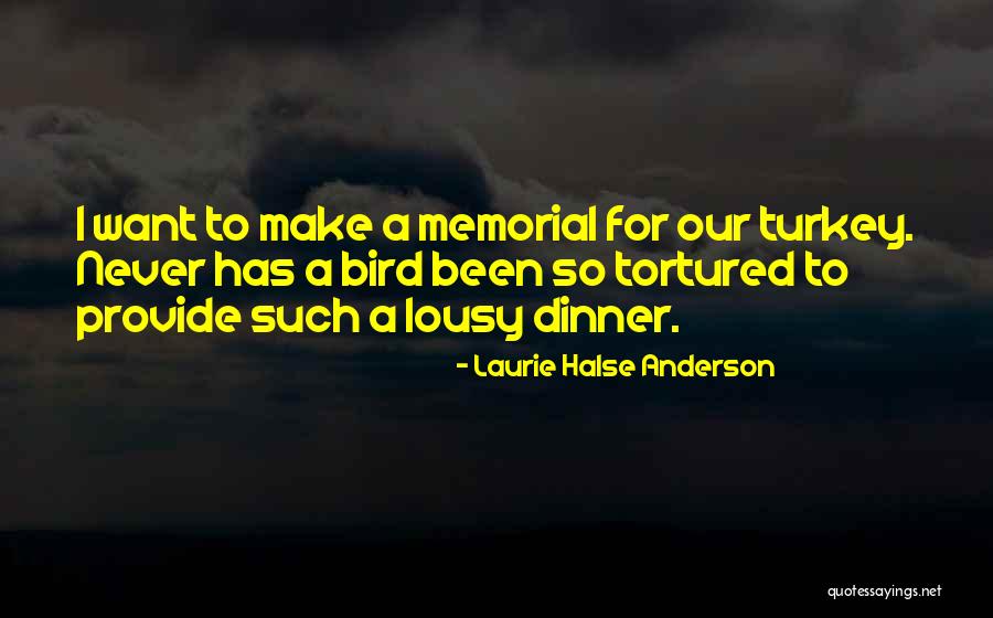 Tortured Quotes By Laurie Halse Anderson Tortured Quotes By Laurie Halse Anderson
