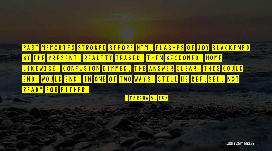 Tortured Quotes By Marcha A. Fox Tortured Quotes By Marcha A. Fox