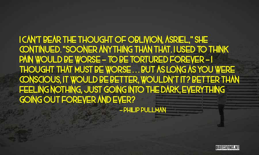 Tortured Quotes By Philip Pullman Tortured Quotes By Philip Pullman