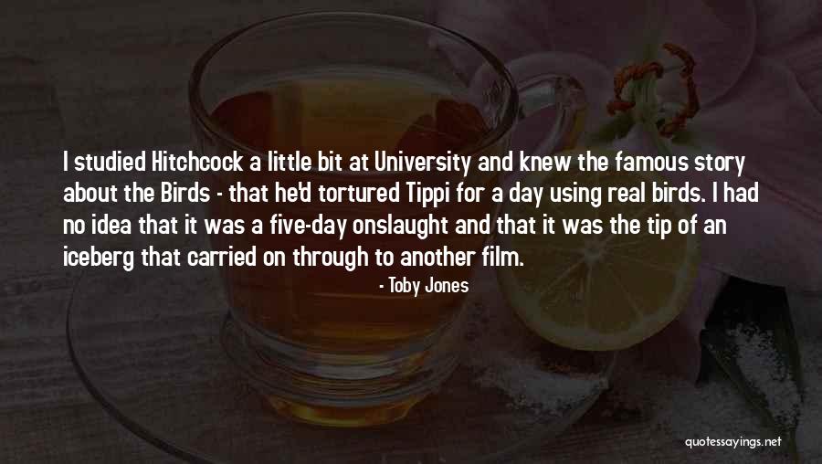 Tortured Quotes By Toby Jones Tortured Quotes By Toby Jones