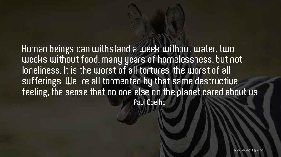 Tortures Quotes By Paul Coelho Tortures Quotes By Paul Coelho