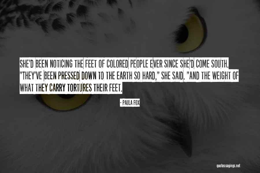 Tortures Quotes By Paula Fox Tortures Quotes By Paula Fox