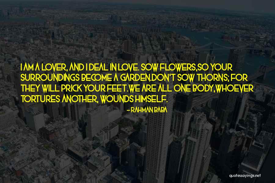 Tortures Quotes By Rahman Baba Tortures Quotes By Rahman Baba