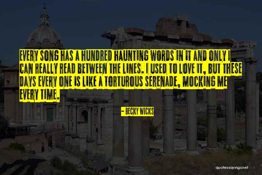 Torturous Quotes By Becky Wicks Torturous Quotes By Becky Wicks