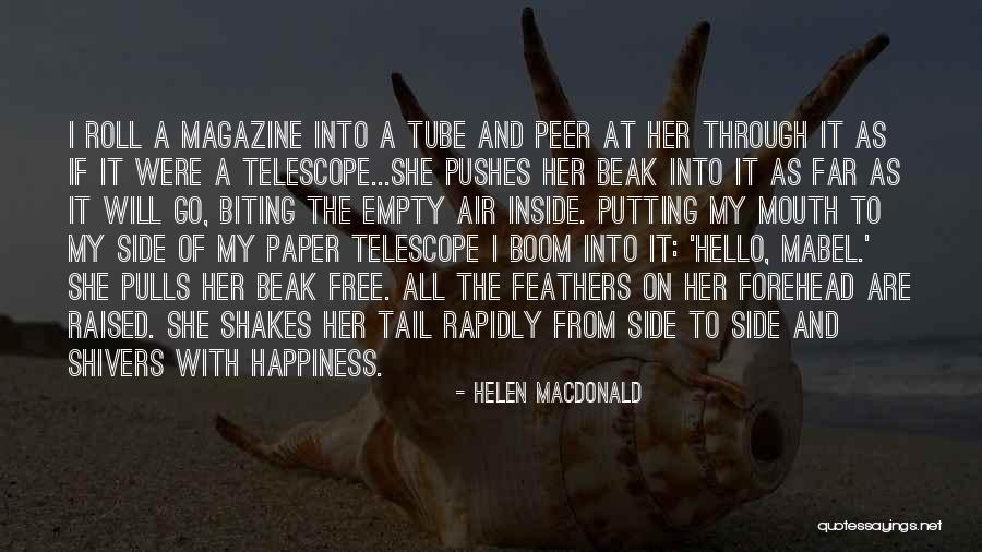 Torunn Halhjem Quotes By Helen Macdonald Torunn Halhjem Quotes By Helen Macdonald