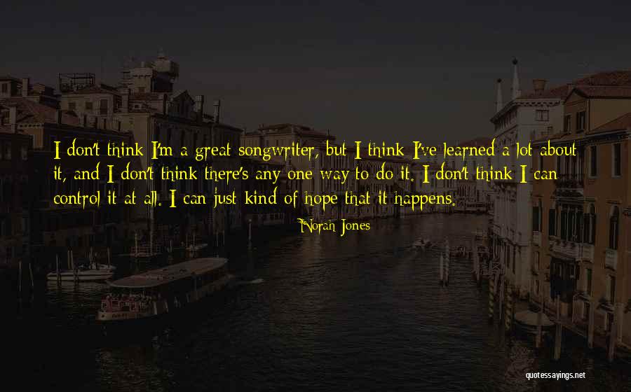 Torunn Yock Quotes By Norah Jones Torunn Yock Quotes By Norah Jones