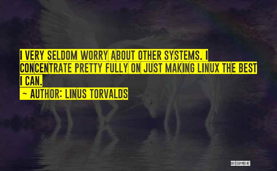 Torvalds Quotes By Linus Torvalds