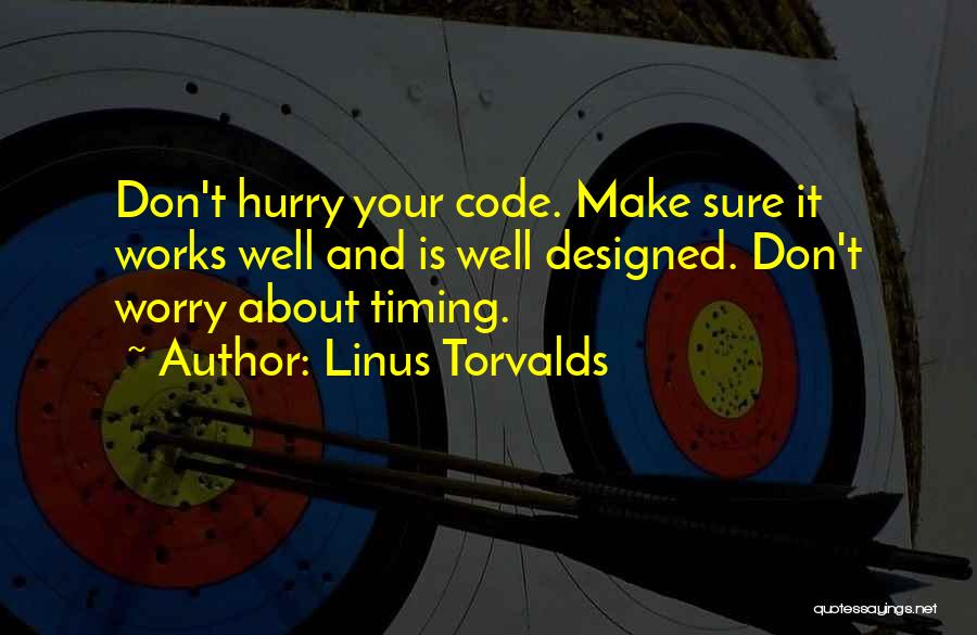 Torvalds Quotes By Linus Torvalds