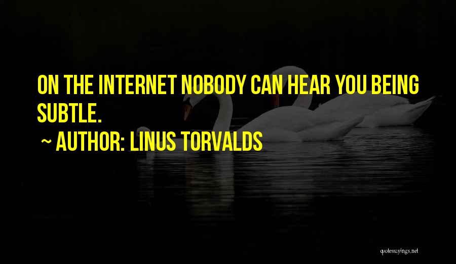 Torvalds Quotes By Linus Torvalds