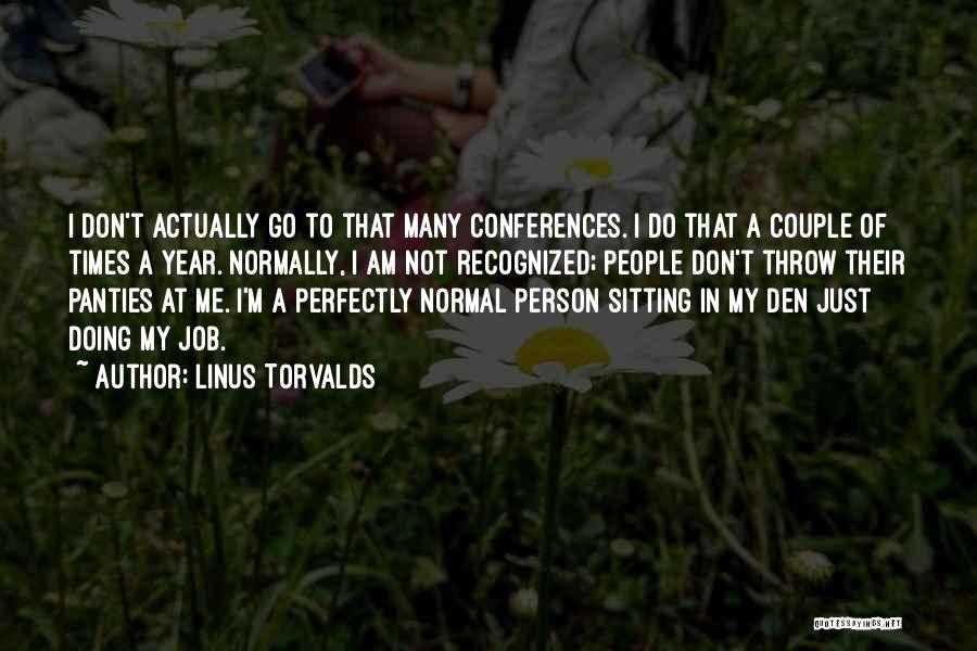 Torvalds Quotes By Linus Torvalds