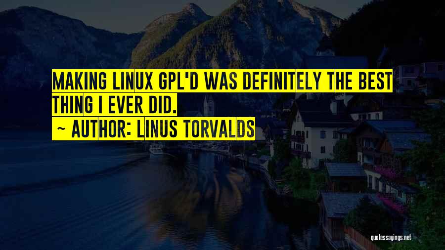 Torvalds Quotes By Linus Torvalds