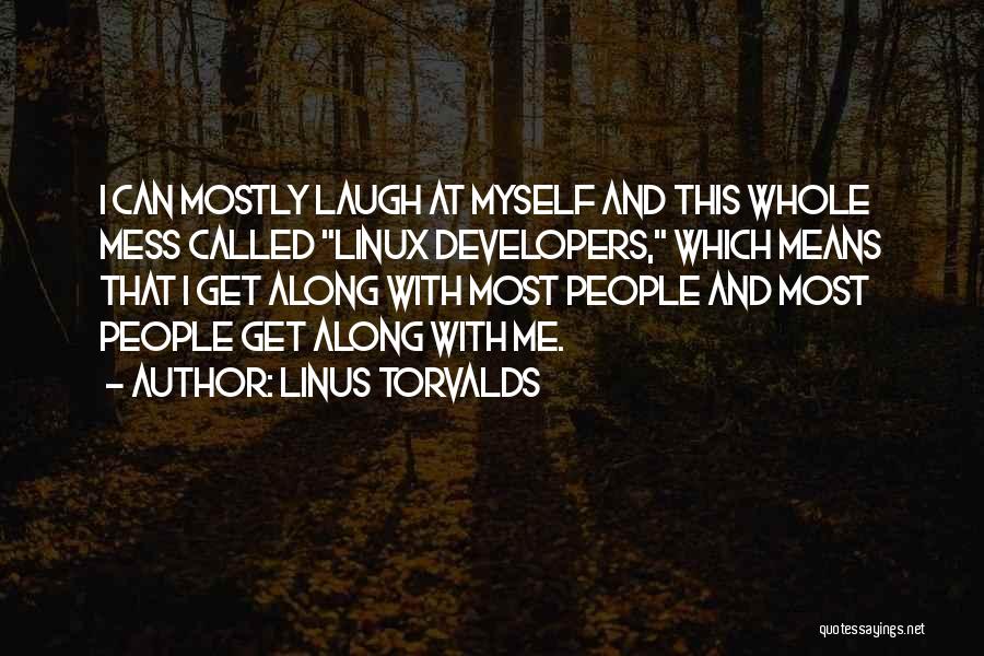 Torvalds Quotes By Linus Torvalds