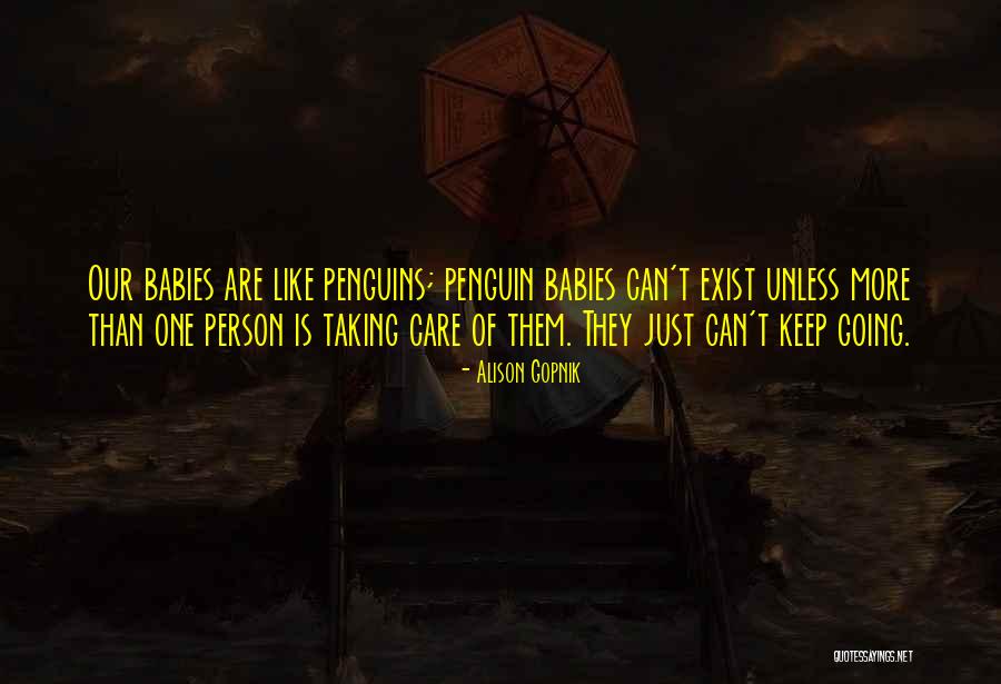 Toryalai Tapesh Quotes By Alison Gopnik Toryalai Tapesh Quotes By Alison Gopnik
