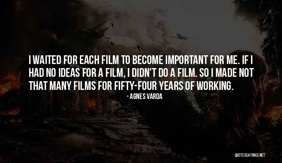 Tosaka Newton Quotes By Agnes Varda Tosaka Newton Quotes By Agnes Varda