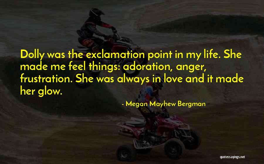Tosamoe Quotes By Megan Mayhew Bergman Tosamoe Quotes By Megan Mayhew Bergman
