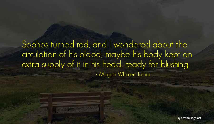 Tosamu Quotes By Megan Whalen Turner