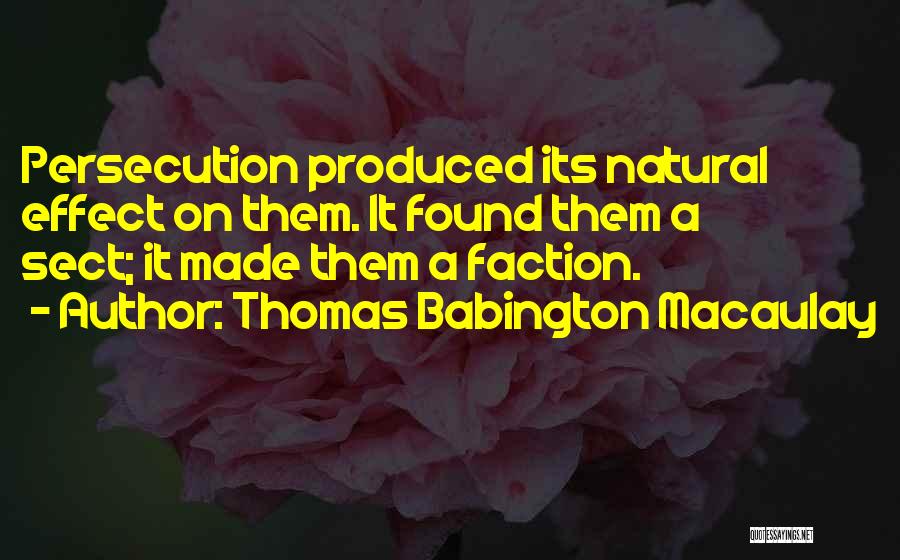 Tosave Quotes By Thomas Babington Macaulay