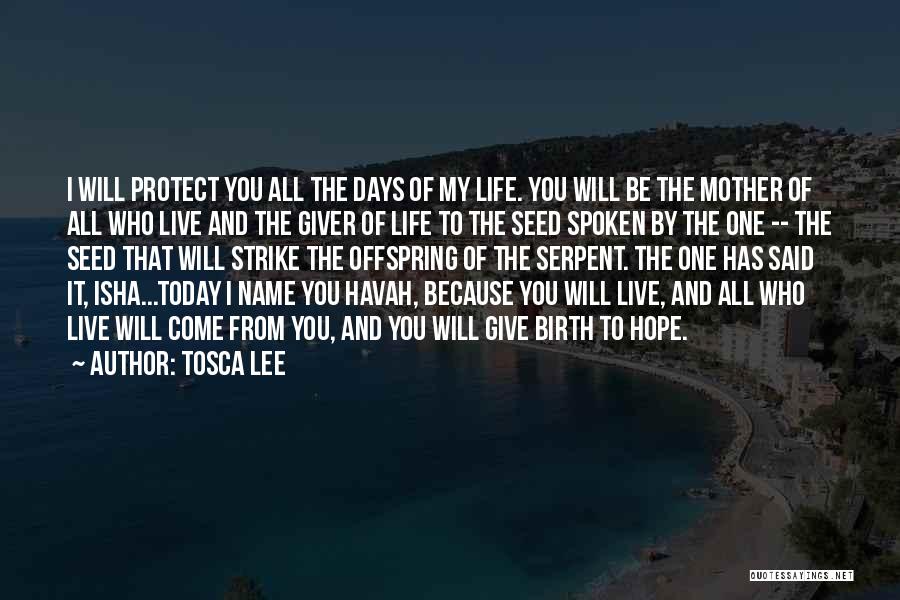 Tosca Lee Quotes 1308803